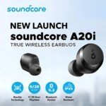 SOUNDCORE A20i PODS